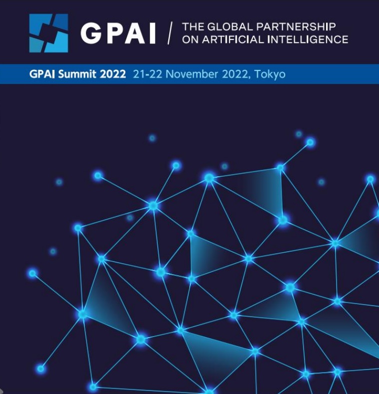 GPAI SUMMIT 2022 21-22 November 2022, Tokyo, Japan