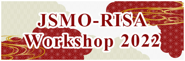 JSMO-RISA Workshop 2022