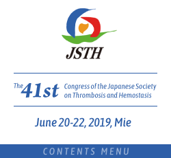 JSTH／The 41st Congress of the Japanese Society on Thrombosis and Hemostasis／June 20-22, 2019, Mie